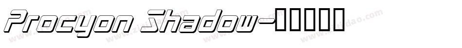Procyon Shadow字体转换